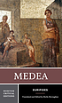 Medea : a new translation, contexts, criticism 