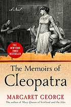 The memoirs of Cleopatra : a novel
