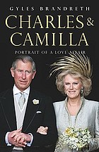 Charles and Camilla : portrait of a love affair