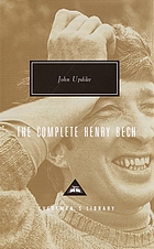 The complete Henry Bech : twenty stories