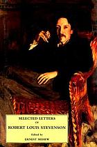 Selected letters of Robert Louis Stevenson