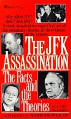 The JFK assassination : the facts and the theories
