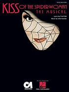 Kiss of the spider woman the musical : new Broadway cast recording