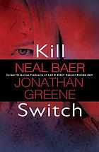 Kill switch