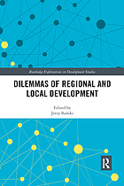 Dilemmas of regional and local development