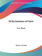 Of the Imitation of Christ : in three books