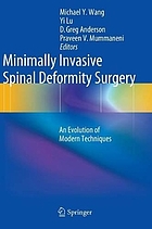 Minimally invasive spinal deformity surgery : an evolution of modern techniques