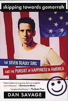 Skipping towards Gomorrah : the seven deadly sins and the pursuit of happiness