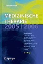 Medizinische Therapie 2005/2006 mit 953 Tabellen