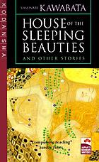 The house of the sleeping beauties and other stories