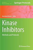 Kinase inhibitors : methods and protocols
