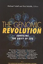 The genomic revolution : unveiling the unity of life