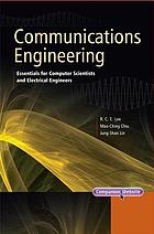 Communications engineering : essentials for computer scientists and electrical engineers