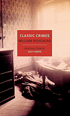 Classic crimes : a selection from the works of William RougheadClassic crimes