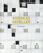 Andreas Gefeller : photographs