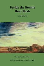 Beside the bonnie brier bush