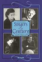 Singers of the century. Volume 3