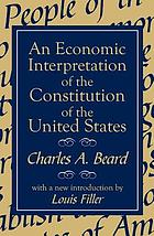 An economic interpretation of the Constitution of the United States