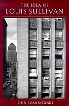 The idea of Louis Sullivan