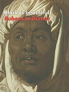 Black is beautiful : Rubens to Dumas