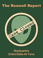 The Roswell report : case closed