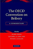 The OECD convention on bribery : a commentary