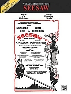 Vocal selections from Seesaw : a new musical