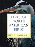Lives of North American birds