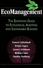 EcoManagement : the Elmwood guide to ecological auditing and sustainable business