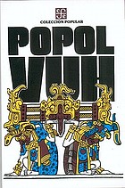 Popol vuh : las antiguas historias del Quiché