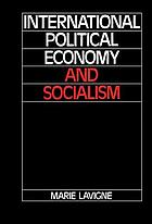 International political economy and socialism