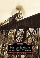 Boston & Maine in the 20th century