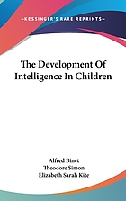 The development of intelligence in children (the Binet-Simon scale)