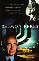 The imaginary voyage : with Theodor Herzl in Israel