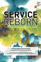 Service reborn : the knowledge, skills and attitudes of service companies
