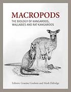 Macropods : the biology of kangaroos, wallabies, and rat-kangaroos