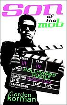 Son of the mob : Hollywood hustle