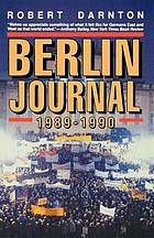 Berlin journal, 1989-1990