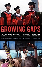 Growing gaps : educational inequality around the world