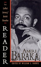The LeRoi Jones/Amiri Baraka reader
