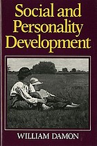 Social and personality development : infancy through adolescence
