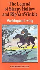 The legend of Sleepy Hollow and Rip Van Winkle
