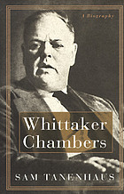 Whittaker Chambers : a biography