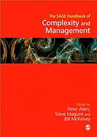 The Sage handbook of complexity and management