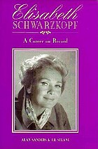 Elisabeth Schwarzkopf : a career on record