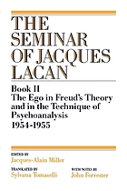 The ego in Freud's theory and in the technique of psychoanalysis, 1954-1955