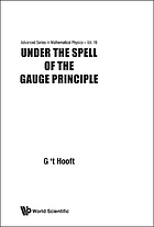 Under the spell of the gauge principle