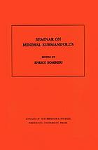 Seminar on minimal submanifolds