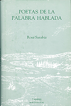 Poetas de la palabra hablada : un estudio de la poesía hispanoamericana contemporánea
