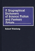 A biographical dictionary of science fiction and fantasy artists